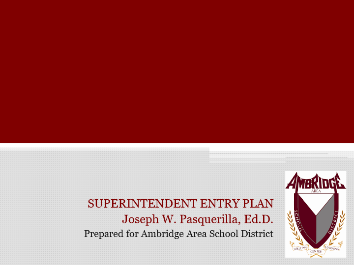 Ambridge first 30 Days Ambridge Area School District